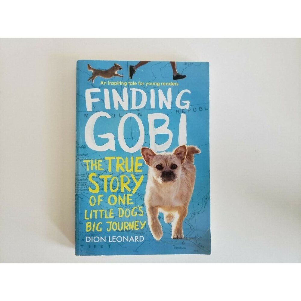 Finding Gobi A Little Dog With a Very Big Heart - (Soft Cover Book)